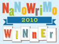 NaNoWriMo 2010 Winner